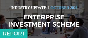 Enterprise Investment Scheme Industry Update - October 2021