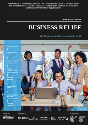 Business Relief Update – April 2022