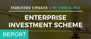 Enterprise Investment Scheme Update - October 2022