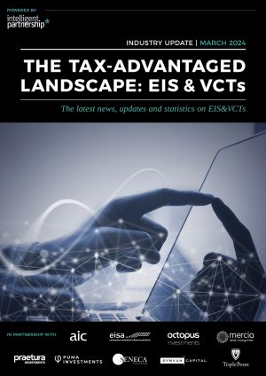 The Tax-advantage landscape: EIS&VCTs | March 2024
